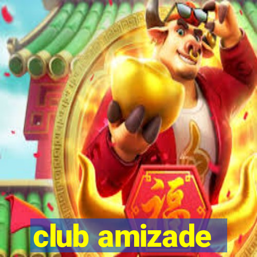 club amizade